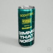 Обложка Scooter & Harris & Ford with Shib – Gimme That Noise