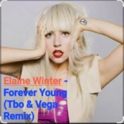 Обложка Elaine Winter – Forever Young (Tbo & Vega Remix)
