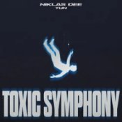 Niklas Dee & TUN - Toxic Symphony
