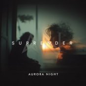 Обложка Aurora Night – Surrender