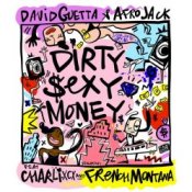 Обложка David Guetta & Afrojack  feat. Charli XCX – Dirty Sexy Money