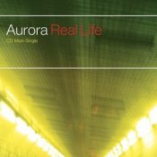 Обложка Aurora – Real Life (Aurora Club Mix)