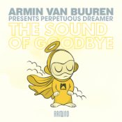 Обложка Armin van Buuren presents Perpetuous Dreamer – The Sound Of Goodbye