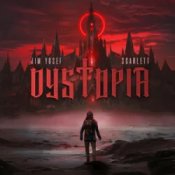 Обложка Jim Yosef & Scarlett – Dystopia