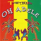 Обложка Tamba feat. Miloud – Oh Adele (Adele Dry)