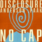 Disclosure & Anderson .Paak - NO CAP