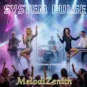 Обложка MelodiZenith – SYSTEM PULSE