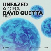 Обложка unfazed – A Gira (David Guetta Extended Remix)