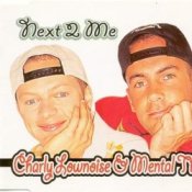 Обложка Charly Lownoise & Mental Theo – Next To Me (Radio Edit)