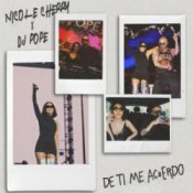 Обложка Nicole Cherry & Dj Pope – De ti me acuerdo