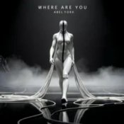 Обложка Abel York – Where Are You