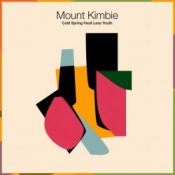Mount Kimbie – You Took Your Time (feat. King Krule)