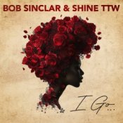 Обложка Bob Sinclar & Shine TTW – I Go