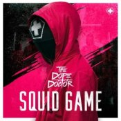 Обложка The Dope Doctor – Squid Game