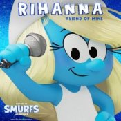 Обложка Rihanna – Friend Of Mine (from the Smurfs Movie Soundtrack)