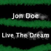 Обложка Jon Doe – Live The Dream