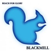 Blackmill – Relentless