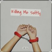 Обложка MD DJ – Killing Me Softly (Cover)