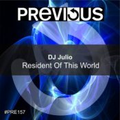 Обложка DJ Julio – Resident Of This World (DJ Tibby Remix)