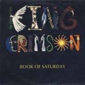 Обложка King Crimson – Book Of Saturdays