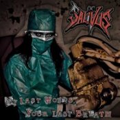 Salivus - My Last Words, Your Last Breath