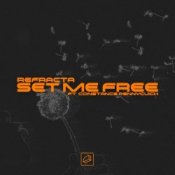 Обложка Refracta – Set Me Free