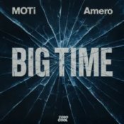 Обложка MOTi & Amero – Big Time