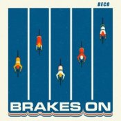 Обложка Deco – Brakes On